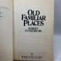 Old Familiar Places Robert Funderburk PB Innocent Years Series #4