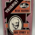 Peter Ilyich Tchaikovsky His Story Music Cassette Allegro ACS8512 Peter Ilyich Tchaikovsky His Story Music Cassette Allegro ACS8512