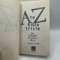 A To Z Bible Trivia: The Ultimate Scripture Quiz Paul Kent 2004 Paperback Christ