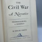 The Civil War: A Narrative Shelby Foote 1963 Hardcover History First Edition