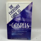 The Everyday Guide To The Gospels Daniel Partner 2005 Paperback Christianity