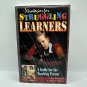 Strategies for Struggling Learners : a Guide for the Teaching Parent