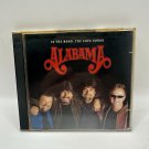 Alabama In The Mood: The Love Songs 2003 2CD Country RCA Enhanced Edition Alabama In The Mood: The Love Songs 2003 2CD Country RCA Enhanced Edition