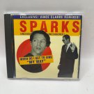 When Do I Get to Sing My Way Sparks CD Album 1995 Logic Records
