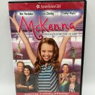 American Girl McKenna Shoots For The Stars 2012 Nia Vardalos Universal DVD Famil
