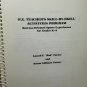P.E. Teachers Skill-By-Skill Activities Program Turner Spiral-Bound 1989