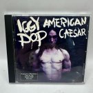 Iggy Pop American Caesar CD 1993 Virgin Records Capitol-EMI Rock Album