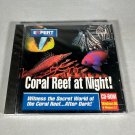 Coral Reef At Night! CD-ROM For Windows 95 & 3.1 By Expert Software