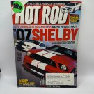 Hot Rod Magazine July 2006 07 Shelby Mustang GT500 Special Edition