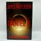The Dangerous Days Of Daniel X James Patterson & Michael Ledwidge HC 1st Ed 2008 The Dangerous Days Of Daniel X James Patterson & Michael Ledwidge HC 1st Ed 2008