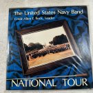 The United States Navy Band National Tour LP 1970s Vinyl Album 33 RPM Patriotic