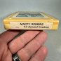 Marty Robbins All Around Cowboy 8 Track Tape CSP Records Classic Format