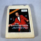 The Unforgettable Jim Reeves Collectors Edition 8-Track RCA Readers Digest