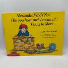 Alexander Whos Not Do You Hear Paperback book