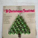 A Christmas Festival LP The Philadelphia Orchestra Eugene Ormandy Columbia Vinyl A Christmas Festival LP The Philadelphia Orchestra Eugene Ormandy Columbia Vinyl