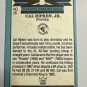 1988 Donruss - Diamond Kings Cal Ripken #26 Last Line Begins with Crowned