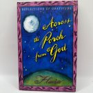 Across the Porch from God: Reflections of Gratitude Hardcover Across the Porch from God: Reflections of Gratitude Hardcover