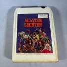 All Star Country 8 Track Tape 2 Various Artists Readers Digest RCA 1976