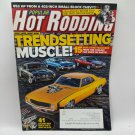 Popular Hot Rodding Magazine March 2013 Volume 53 No 3 Trendsetting Muscle Cars