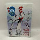 The Cat In The Hat Knows A Lot About That Told From The Cold DVD 2012 Family Fun