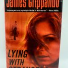 Lying With Strangers James Grippando 2006 Hardcover Thriller Fiction Pre-Owned