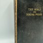 The Bible For Young Folks John Stirling 1945 Hardcover Religious Text Pre-Owned