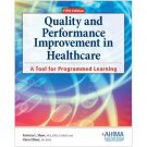 Quality and Performance Improvement in Healthcare, 5th Ed. Paperback