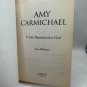 Amy Carmichael: A Life Abandoned To God Sam Wellman 1998 Paperback Biography
