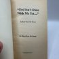 God Isnt Done With Me Yet Sr Mary Rose McGeady 1993 PB Memoir