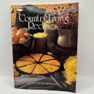 Country Living Recipes (Progressive Farmer) Jean Wickstrom Liles Oxmoor House