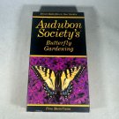 Audubon Societys Butterfly Gardening VHS 1991 Educational Video 92 Min
