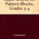 Super Source: Pattern Blocks by Cuisenaire Staff Paperbook