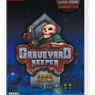 Graveyard Keeper: Undead Edition - Nintendo Switch
