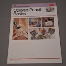 Walter Foster How to Draw & Paint Drawing Colored Pencil Basics Book