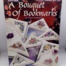A Bouquet of Bookmarks Leisure Arts 2659 Flowers Butterflies Cottagecore