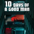 Netflix : 10 Days of a Good Man Digital Download