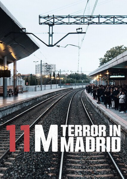Netflix : 11M: Terror in Madrid Digital Download