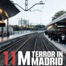 Netflix : 11M: Terror in Madrid Digital Download