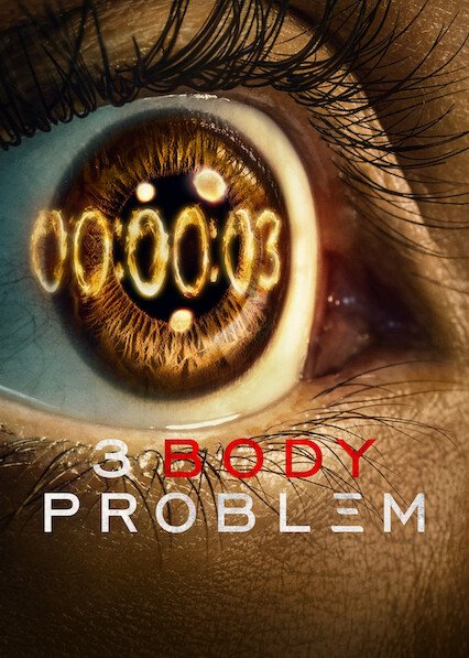 Netflix : 3 Body Problem Series 1 Digital Download