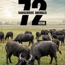 Netflix : 72 Dangerous Animals: Asia Series 1 Digital Download