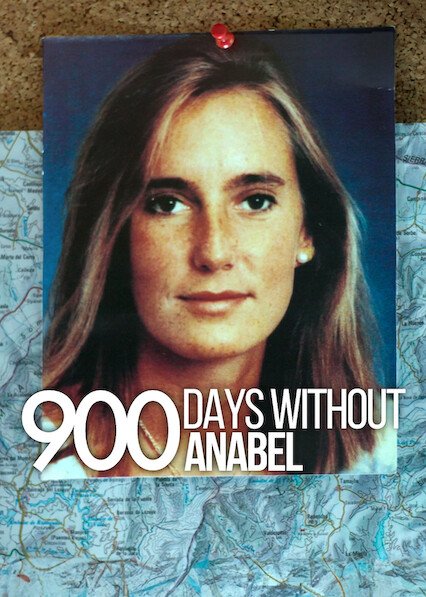Netflix : 900 Days Without Anabel Series 1 Digital Download