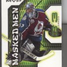 Patrick Roy UD MVP Masked Men NR