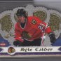 Kyle Calder Crown Royale ROOKIE Card