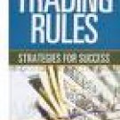 Trading Rules by William F. Eng