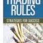 Trading Rules by William F. Eng