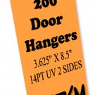 200 Door Hangers 14PT Double Sided UV Coated Full Color Custom