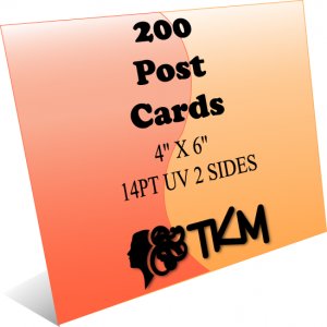 200 4x6 Post Cards 14PT Double Sided UV Coated Custom
