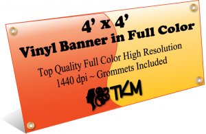Custom 4'x4' Top Quality Full Color High Resolution Vinyl Banner