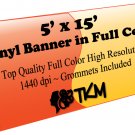 Custom 5'x15' Top Quality Full Color High Resolution Vinyl Banner