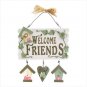 Welcome Friends Spring Plaque